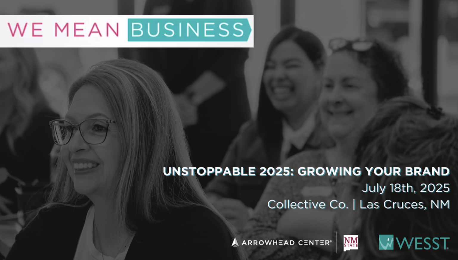 Logo and promotional graphic for the "Unstoppable 2025: Growing Your Brand" event, featuring smiling attendees and event details such as date and location.